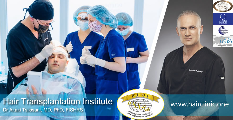 FUE - Dr Akaki Tsilosani, MD, PhD, FISHRS